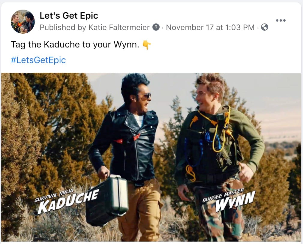 Let's Get Epic Facebook Post - "Tag the Kaduche to your Wynn."