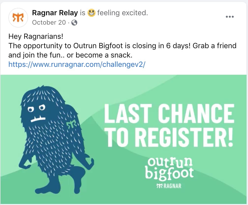 Ragnar Instagram Post photo of bigfoot last chance to register! outrun bigfoot - "Hey Ragnarians! The opportunity to Outrun Bigfoot is closing in 6 days! Grab a friend and join the fun.. Or become a snack."