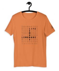 Life Lemons Lemonade Burnt Orange Shirt