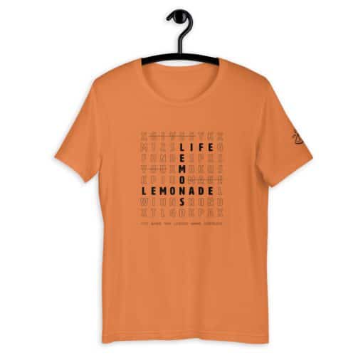 Life Lemons Lemonade Burnt Orange Shirt