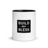 Build Then Bless Mug