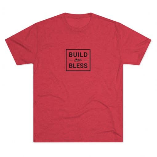 Build Then Bless Outline Vintage Red Shirt