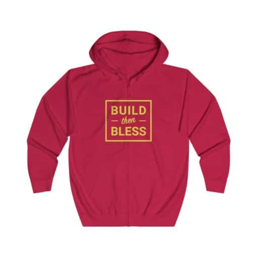 Build Then Bless Red Fire Zip Up Hoodie